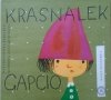 Wiera Badalska • Krasnalek Gapcio [Zdzisław Witwicki]